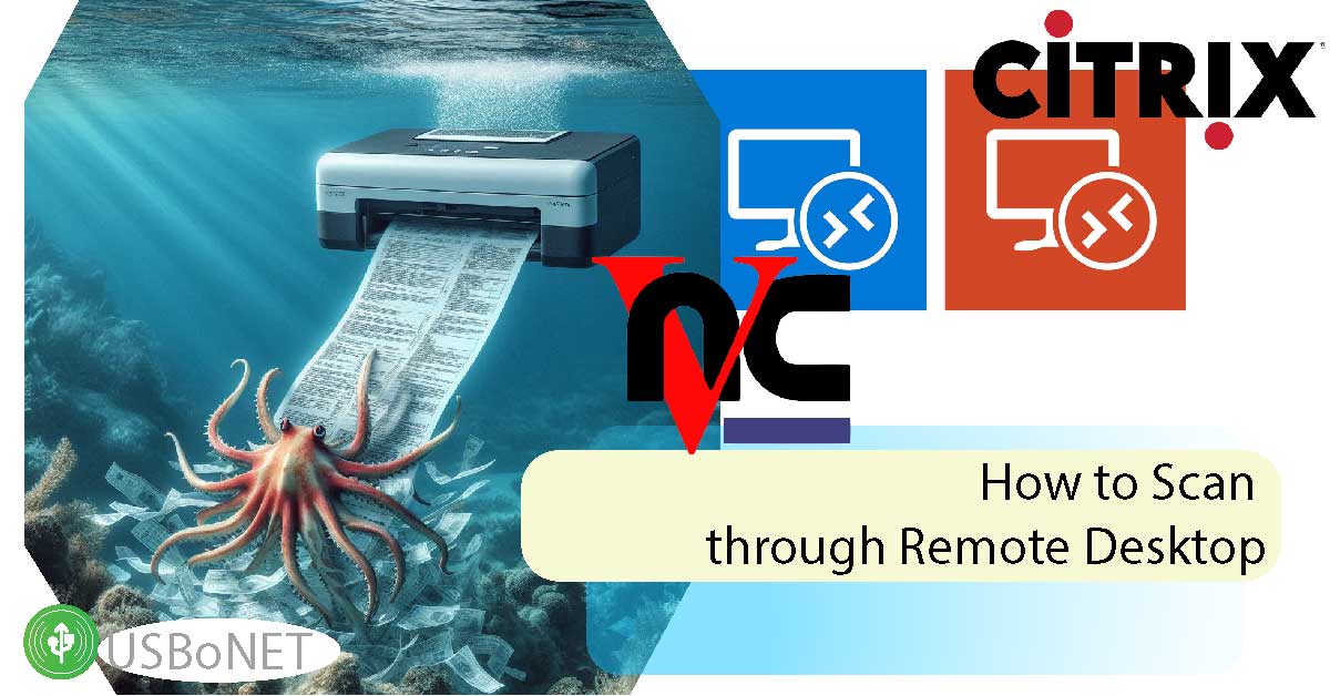 remote desktop scanning