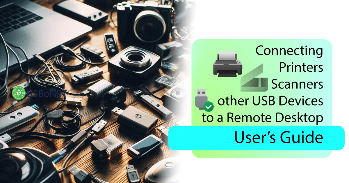 Different options for connecting usb devices to the Remote Computer